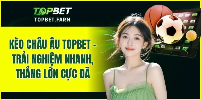 Kèo Châu Âu