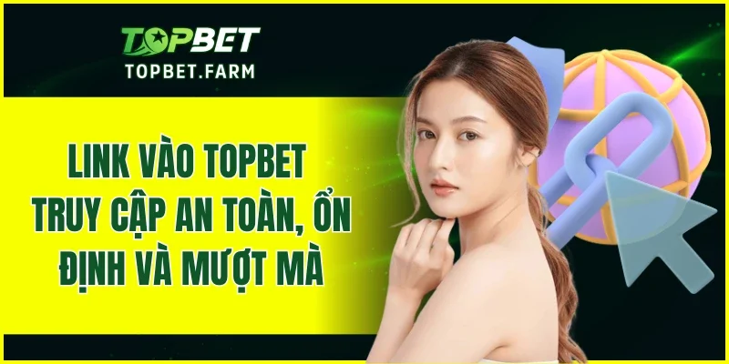 Link Vào TOPBET