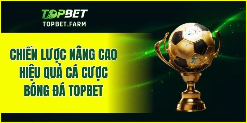 Mẹo chơi thông minh giúp cá cược tại nhà cái hiệu quả hơn