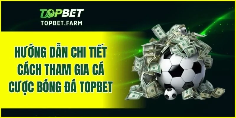 Quy trình tham gia cá cược bóng đá đơn giản và dễ hiểu