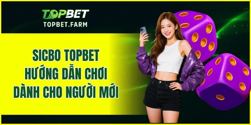 Sicbo TOPBET